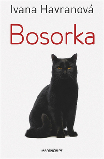 Bosorka (Ivana Havranová, 2015)