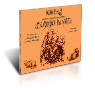 Země pohádek - Pohádky - Leonardo Da Vinci - vypráví: Gabriela Fillipi a Michal Malátný - Audio 1CDMP3