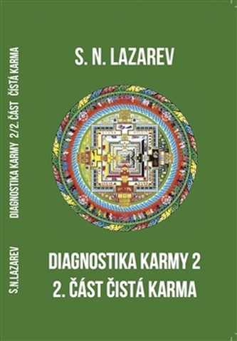 Diagnostika karmy 2 /2. část