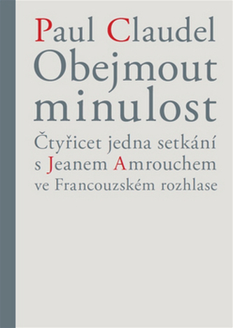 Obejmout minulost