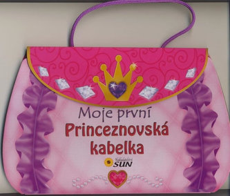 Moje první princeznovská kabelka Moje první princeznovská kabelka