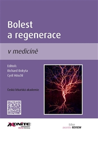 Bolest a regenerace v medicíně (, 2015)