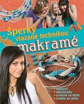 Šperky viazané technikou makramé