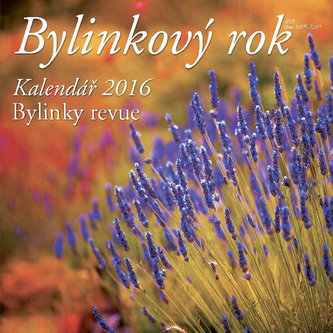 Kalendář 2016 - Bylinkový rok