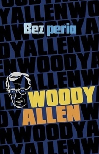 Bez peria (Woody Allen, 2015) Bez peria (Woody Allen, 2015)