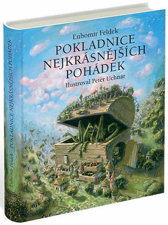 Pokladnice nejkrásnějších pohádek (Ľubomír Feldek, 2014)