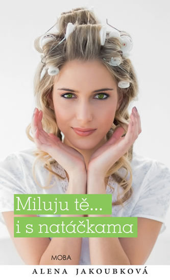 Miluji tě...i s natáčkama