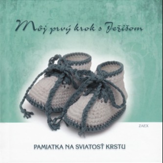 Môj prvý krok s Ježišom