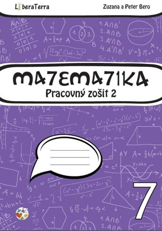 Matematika 7 - Pracovný zošit 2 - Zuzana Bero