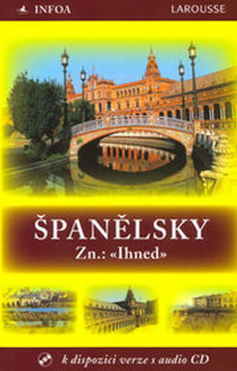 Španělsky : zn.: "Ihned" (Christian Régnier, 2005)