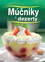 Múčniky a dezerty Múčniky a dezerty