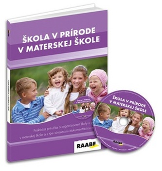 Škola v prírode v materskej škole + CD
