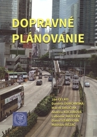 Dopravné plánovanie Dopravné plánovanie