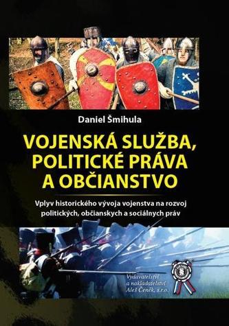 Vojenská služba, politické práva a občianstvo