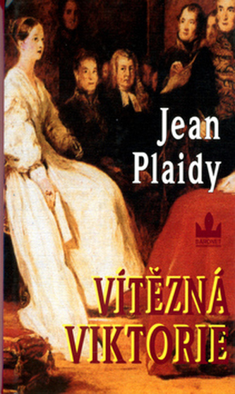 Vítězná Viktorie (Jean Plaidy, 2005)