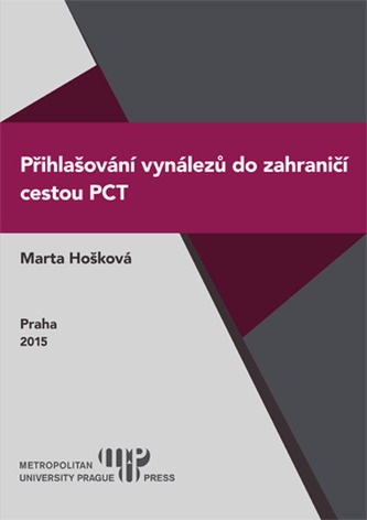 Přihlašování vynálezů do zahraničí cestou PCT