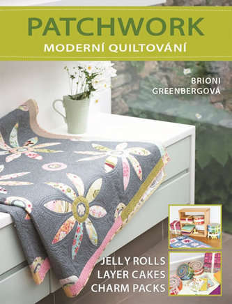 Patchwork - Moderní quiltování
