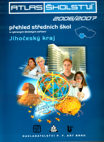 Atlas školství 2006/2007 Jihočeský kraj