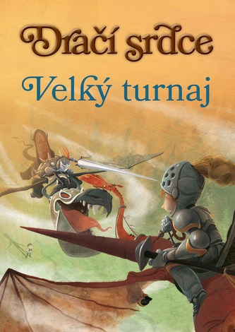 Dračí srdce : Velký turnaj (Ana Galán, 2016)