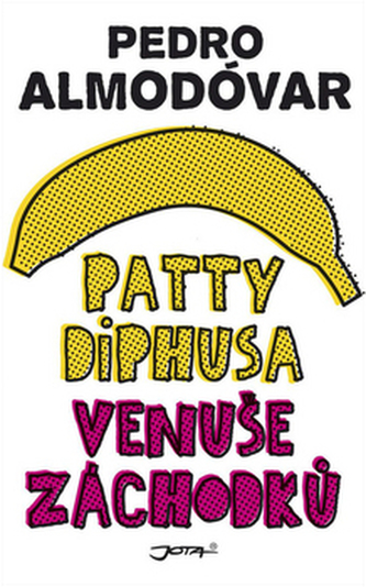 Patty Diphusa, Venuše záchodků