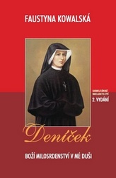 Deníček - Boží milosrdenství v mé duši