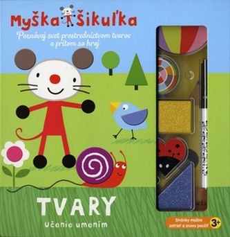 Myška Šikuľka Tvary Myška Šikuľka Tvary
