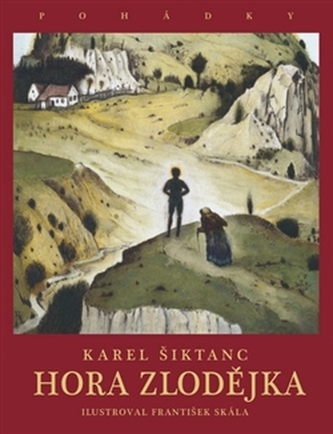Hora zlodějka (Karel Šiktanc, 2016) Hora zlodějka (Karel Šiktanc, 2016)