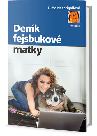 Deník fejsbukové matky Deník fejsbukové matky