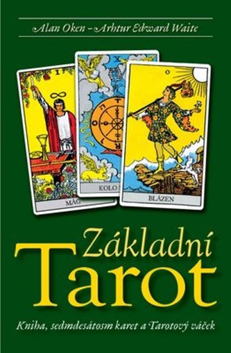 Základní tarot (Alan Oken, 2001)