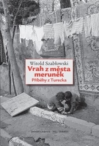 Vrah z města meruněk