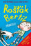 Rošťák Bertík Přineees!