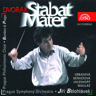 Stabat Mater - Symfonický orchestr hl.m. Prahy (FOK)/Jiří Bělohlávek, sólisté - CD Stabat Mater - Symfonický orchestr hl.m. Prahy (FOK)/Jiří Bělohlávek, sólisté - CD