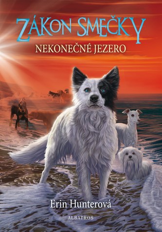 Zákon smečky : Nekonečné jezero - 5 (Erin Hunter, 2016)