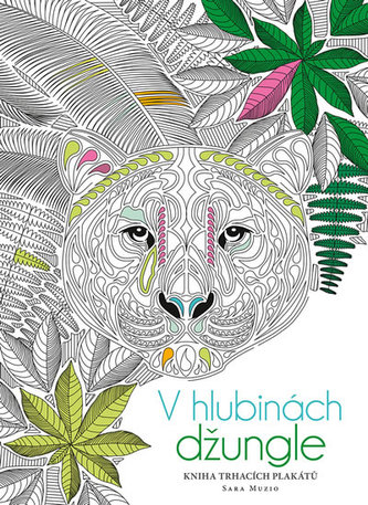 V hlubinách džungle - Kniha trhacích plakátů