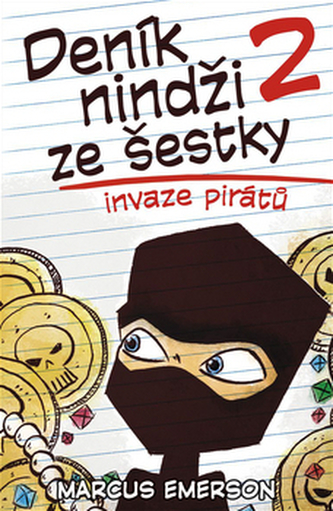 Deník nindži ze šestky : Invaze pirátů - 2 (Marcus Emerson, 2016)