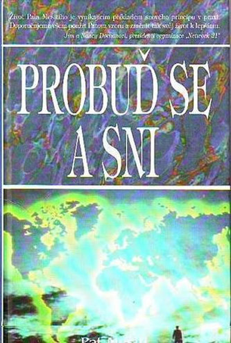 Probuď se a sni