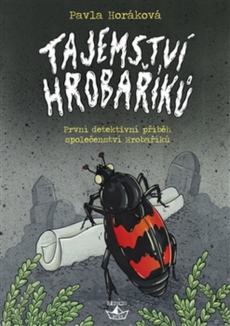 Tajemství Hrobaříků