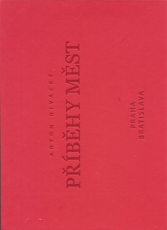 Příběhy měst  Praha / Bratislava