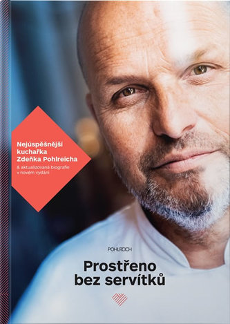 Prostřeno bez servítků (Zdeněk Pohlreich, 2016)