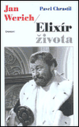 Jan Werich - Elixír života