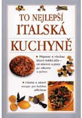 Italská kuchyně To nejlepší
