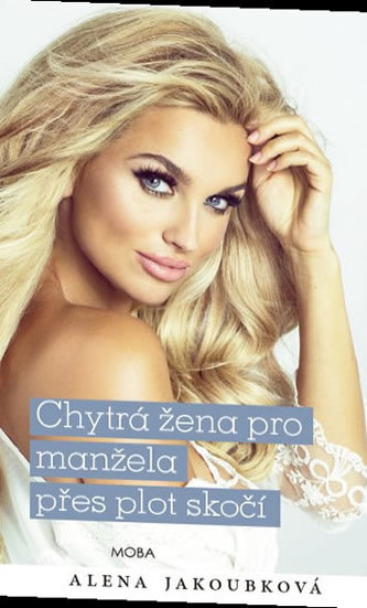 Chytrá žena pro manžela přes plot skočí