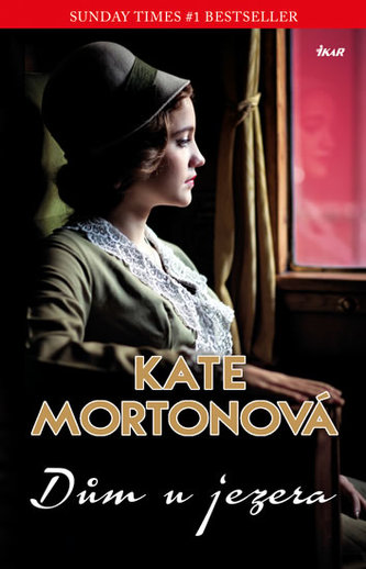 Dům u jezera (Kate Morton, 2016)