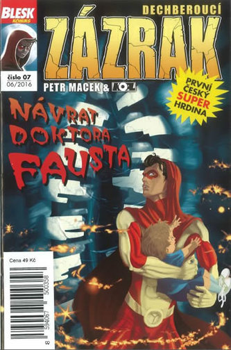 Blesk komiks 07 - Dechberoucí zázrak - Návrat doktora Fausta 6/2016