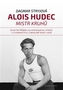 Alois Hudec – mistr kruhů