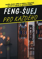 Feng-Šuej pro každého