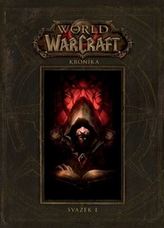 World of WarCraft - Kronika 1
