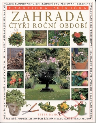 Zahrada : čtyři roční období (Peter McHoy, 2004)