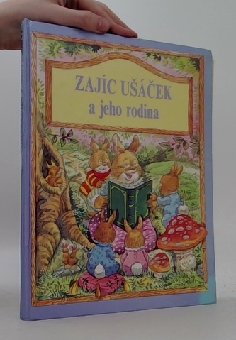 zajíc Ušáček a jeho rodina