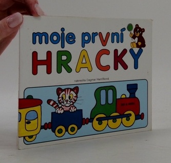 Moje první hračky